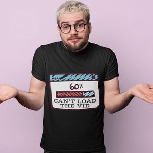 60%Can't Load The vid TShirt